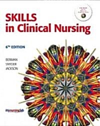 Skills in Clinical Nursing (Paperback, CD-ROM, 6th)