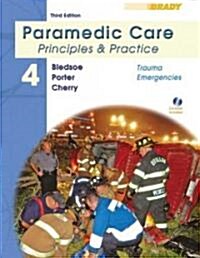 Paramedic Care: Principles & Practice (Hardcover, CD-ROM, 3rd)