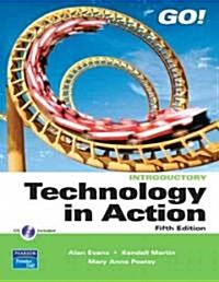 Go!, Technology In Action (Paperback, CD-ROM, 5th)