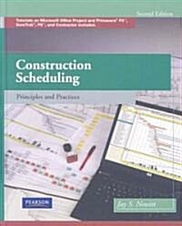 Construction Scheduling: Principles and Practices [With CDROM] (Hardcover, 2)