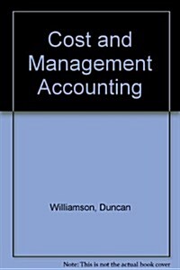 Cost and Management Accounting (Paperback, PCK)