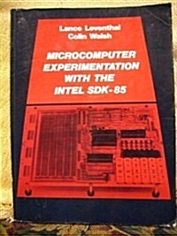 Microcomputer Experimentation With the Intel Sdk-85 (Paperback)