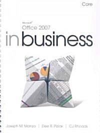 Microsoft Office 2007 in Business (Paperback, DVD-ROM, Spiral)