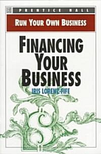 Financing Your Business (Paperback)