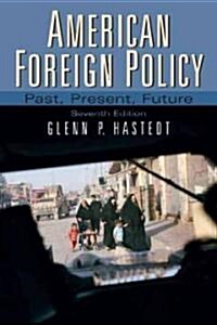 American Foreign Policy (Paperback, 7th)