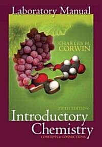 Introductory Chemistry (Paperback, 5th, Spiral, Lab Manual)