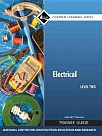 Electrical Level 2 Trainee Guide 2008 NEC (Paperback, 1st, PCK, Workbook)