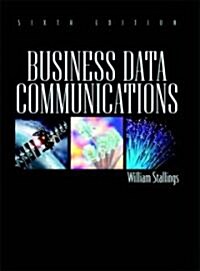 [중고] Business Data Communications (Hardcover, 6th)