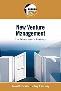 New Venture Management: The Entrepreneurs Roadmap (Entrepreneurship Series) (Paperback)
