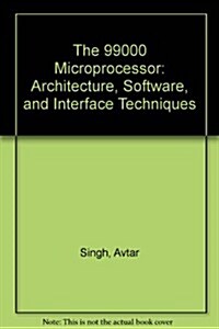 The 99000 Microprocessor (Hardcover)