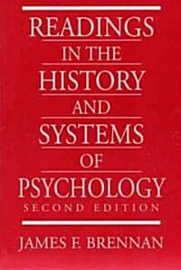 Readings in the History and Systems of Psychology (Paperback, 2, Revised)