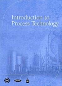 Introduction to Process Technology (Hardcover)
