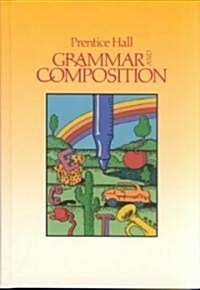 Grammar and Composition Grade 6 (Hardcover, 4TH, STDT)