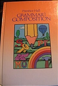 Grammar and Composition Grade 7 (Hardcover, 4th, Student)