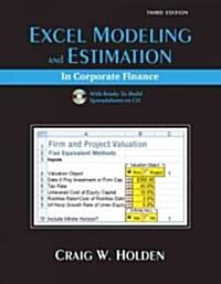 Excel Modeling and Estimation in Corporate Finance (Paperback, 3rd, Student)