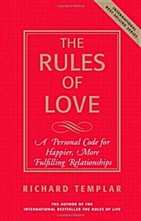 The Rules of Love (Paperback, 1st)