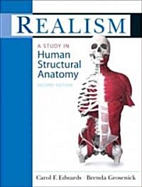 Realism: A Study in Human Structural Anatomy (Paperback, 2)