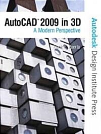 AutoCAD 2009 in 3D (Paperback, CD-ROM, 1st)