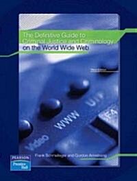 The Definitive Guide to Criminal Justice and Criminology on the World Wide Web (Paperback, 3rd, Spiral)