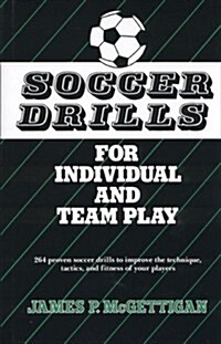Soccer Drills for Individual and Team Play (Hardcover)