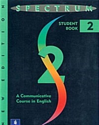 Spectrum: A Communicative Course in English-Level Two (Audio Cassette, 2, Revised)