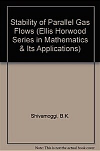 Stability of Parallel Gas Flows (Hardcover)