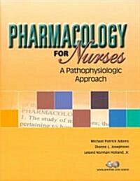 Pharmacology For Nurses (Paperback, 1st, PCK)