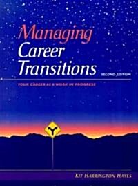Managing Career Transitions (Paperback)