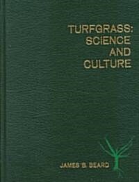 Turfgrass: Science and Culture (Paperback)