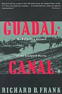 Guadalcanal: The Definitive Account of the Landmark Battle (Paperback)