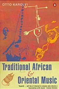 Traditional African and Oriental Music (Paperback)