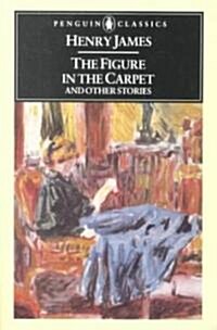 The Figure in the Carpet and Other Stories (Paperback)