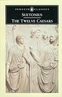 The Twelve Caesars (Paperback, Reprint)