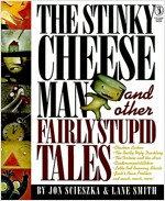 The Stinky Cheese Man and Other Fairly Stupid Tales (Paperback)