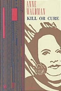 Kill or Cure (Paperback)