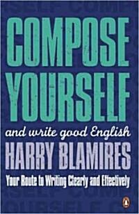 Compose Yourself (Paperback)