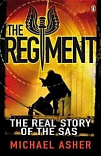 The Regiment : The Definitive Story of the SAS (Paperback)