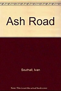 Ash Road (Paperback)