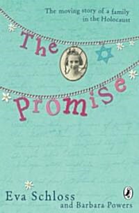The Promise : The Moving Story of a Family in the Holocaust (Paperback)