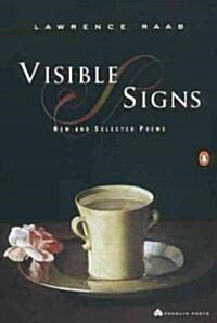 Visible Signs: New and Selected Poems (Paperback, Deckle Edge)