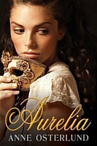 Aurelia (Paperback)