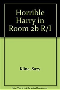 Horrible Harry in Room 2B (Paperback)