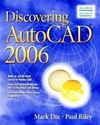 Discovering AutoCAD 2006 (Paperback)