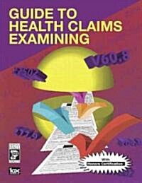 Guide to Health Claims Examining (Paperback)