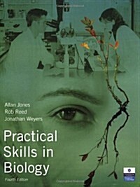 Practical Skills in Biology (Paperback, 4th)