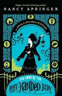 Enola Holmes #2 : The Case of the Left-Handed Lady (Paperback) - 에놀라 홈즈 시리즈 #2 : 왼손잡이 소녀