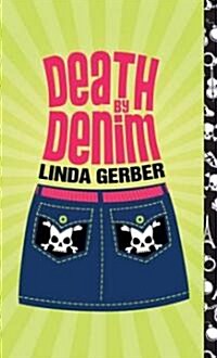 Death by Denim (Mass Market Paperback, Sleuth)