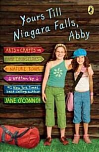 Yours Till Niagara Falls, Abby (Paperback)