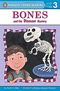 Bones and the Dinosaur Mystery (Paperback, Reprint)