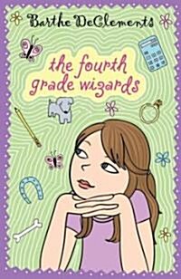 The Fourth Grade Wizards (Paperback)